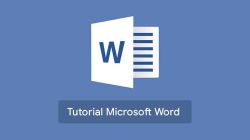 Tutorial Belajar Microsoft Word Lengkap